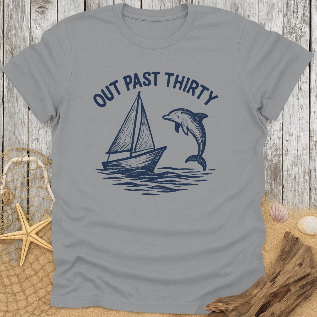 Out Past Thirty T-Shirt