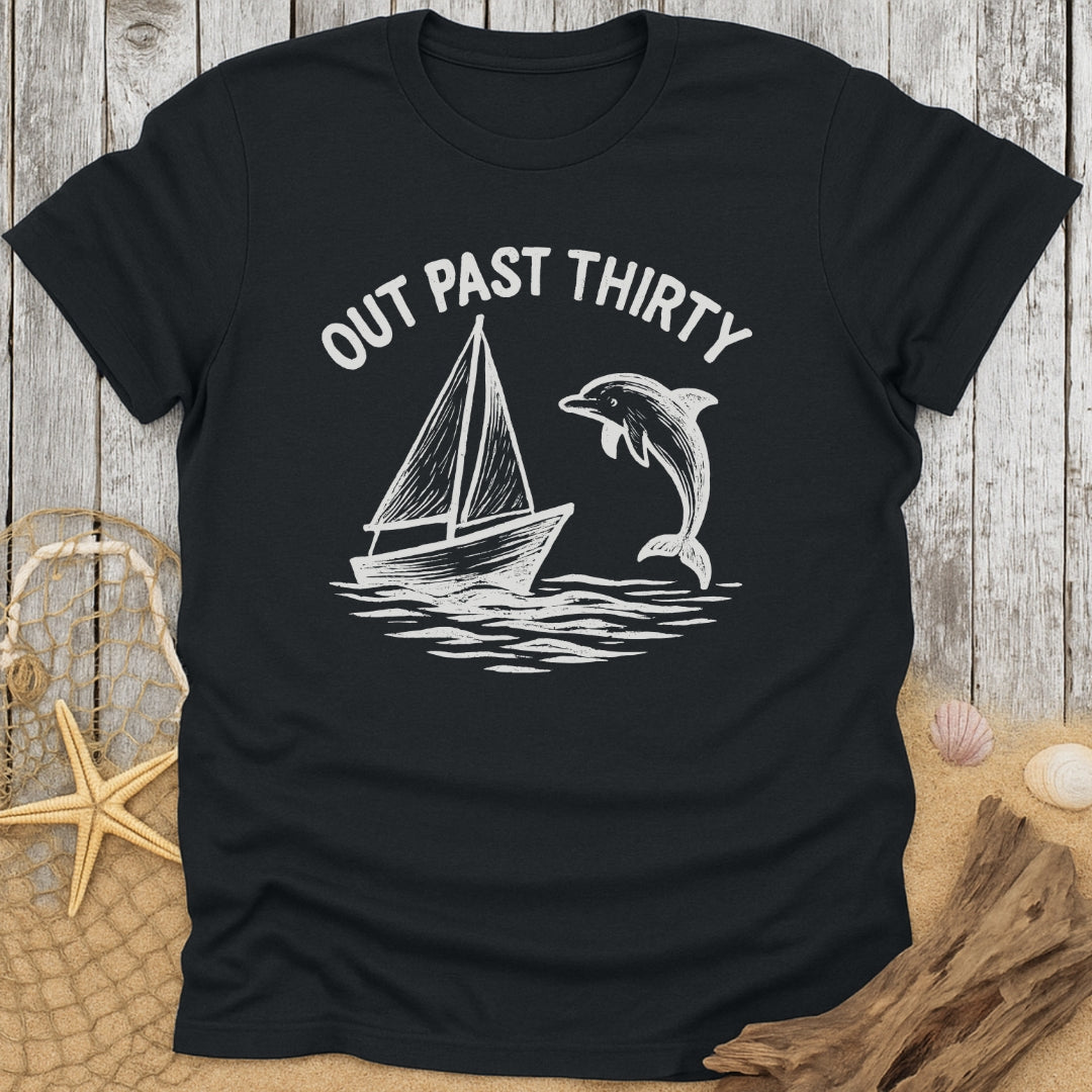 Out Past Thirty T-Shirt