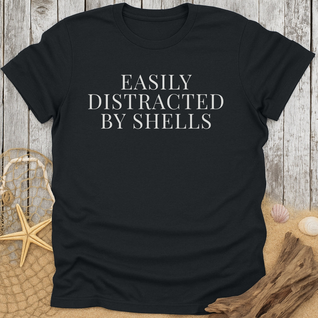 Easily Distracted By Shells T-Shirt