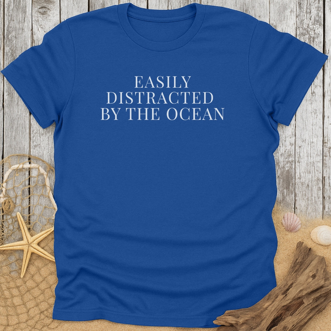 Easily Distracted By The Ocean Funny T-Shirt