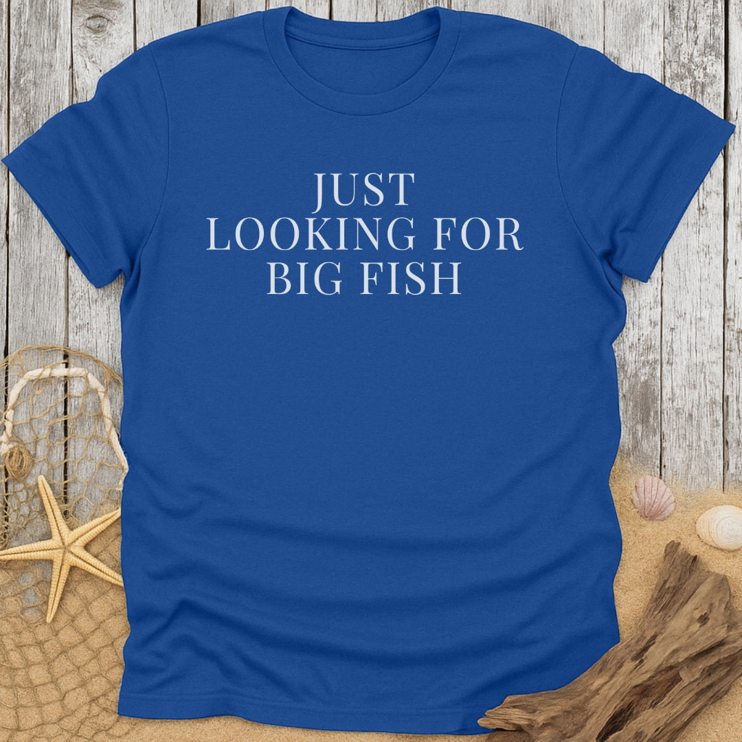 Looking For Fish Funny T-Shirt