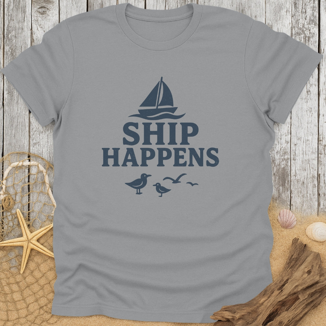 Ship Happens T-Shirt