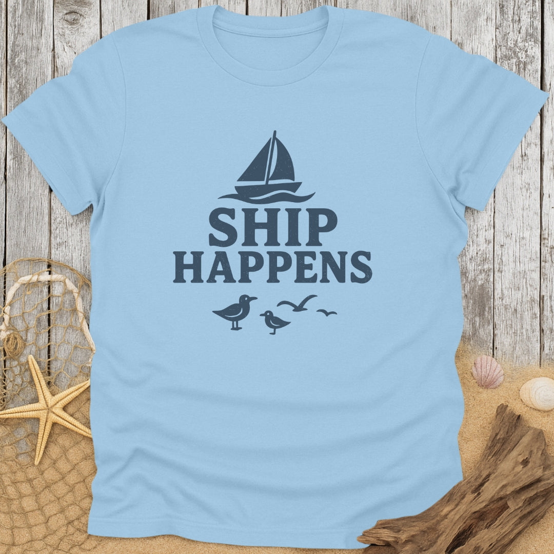 Ship Happens T-Shirt