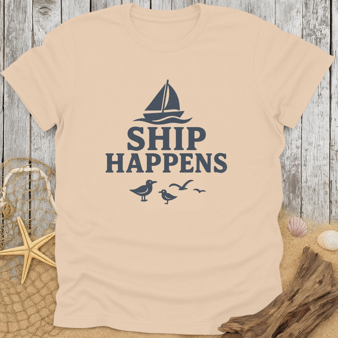Ship Happens T-Shirt