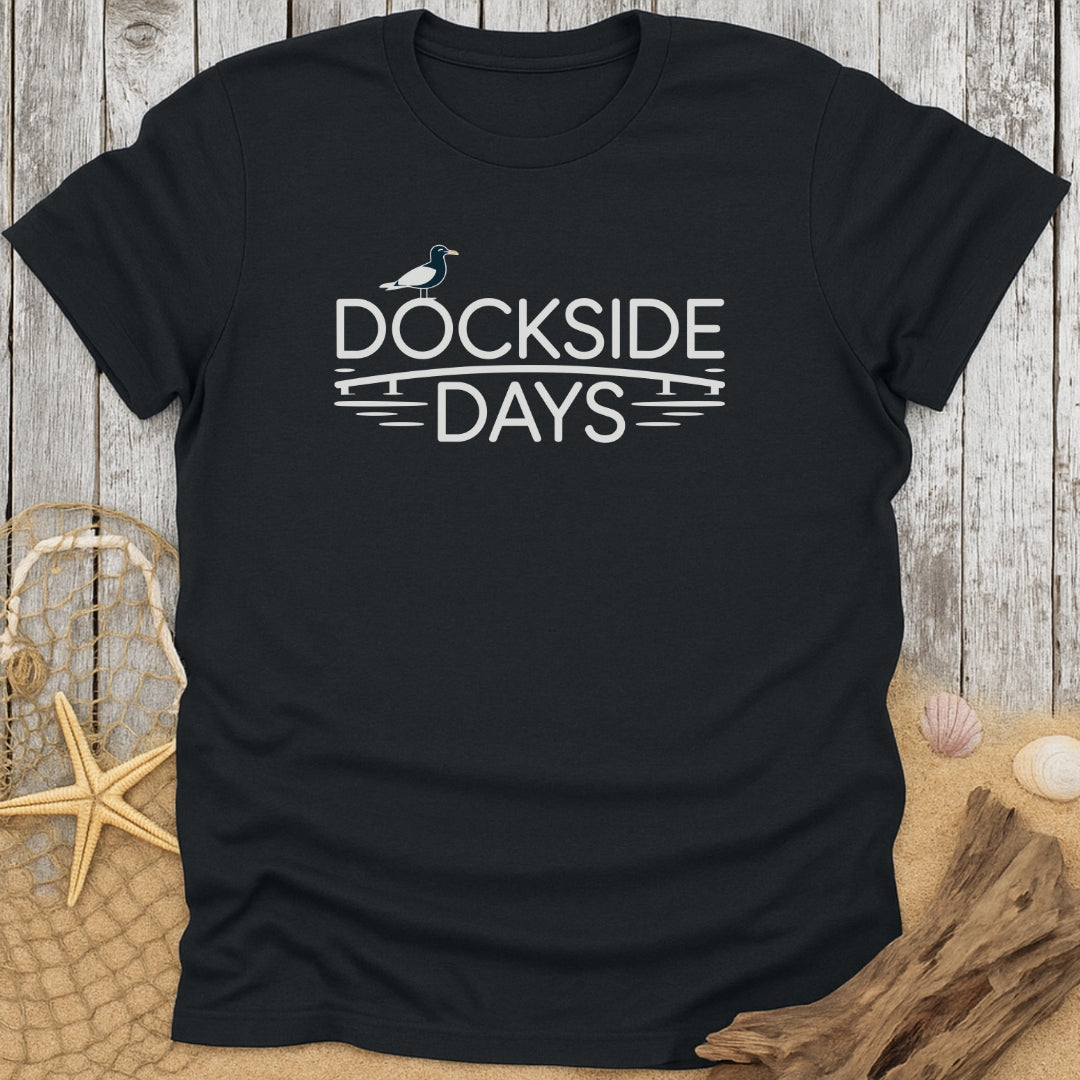 Dockside Days T-Shirt