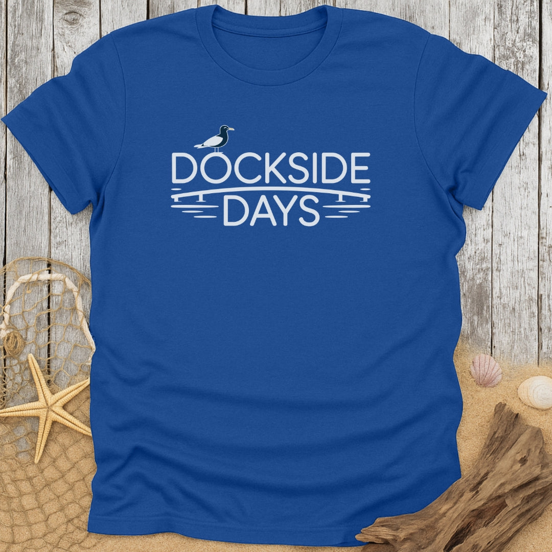 Dockside Days T-Shirt