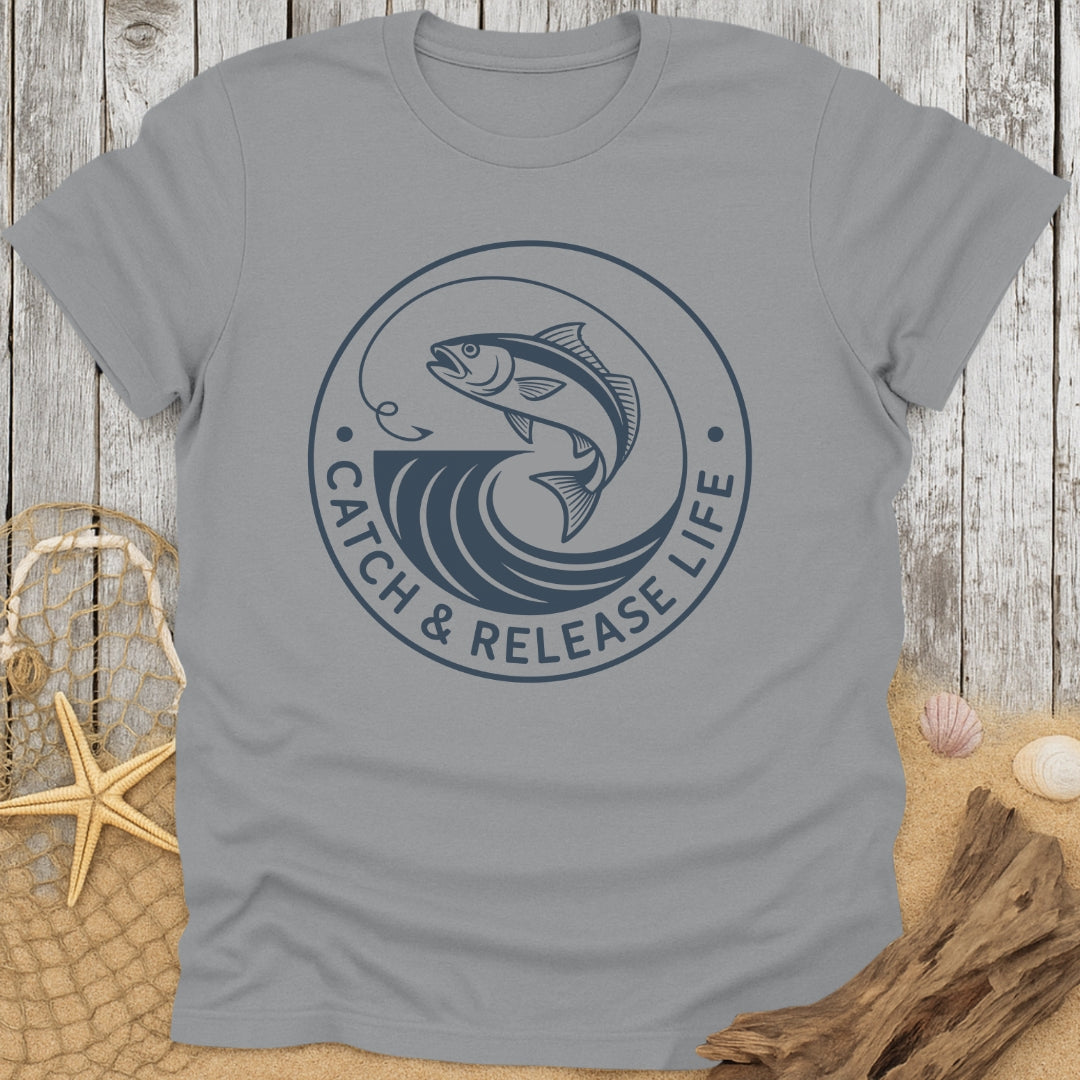 Catch & Release Life T-Shirt