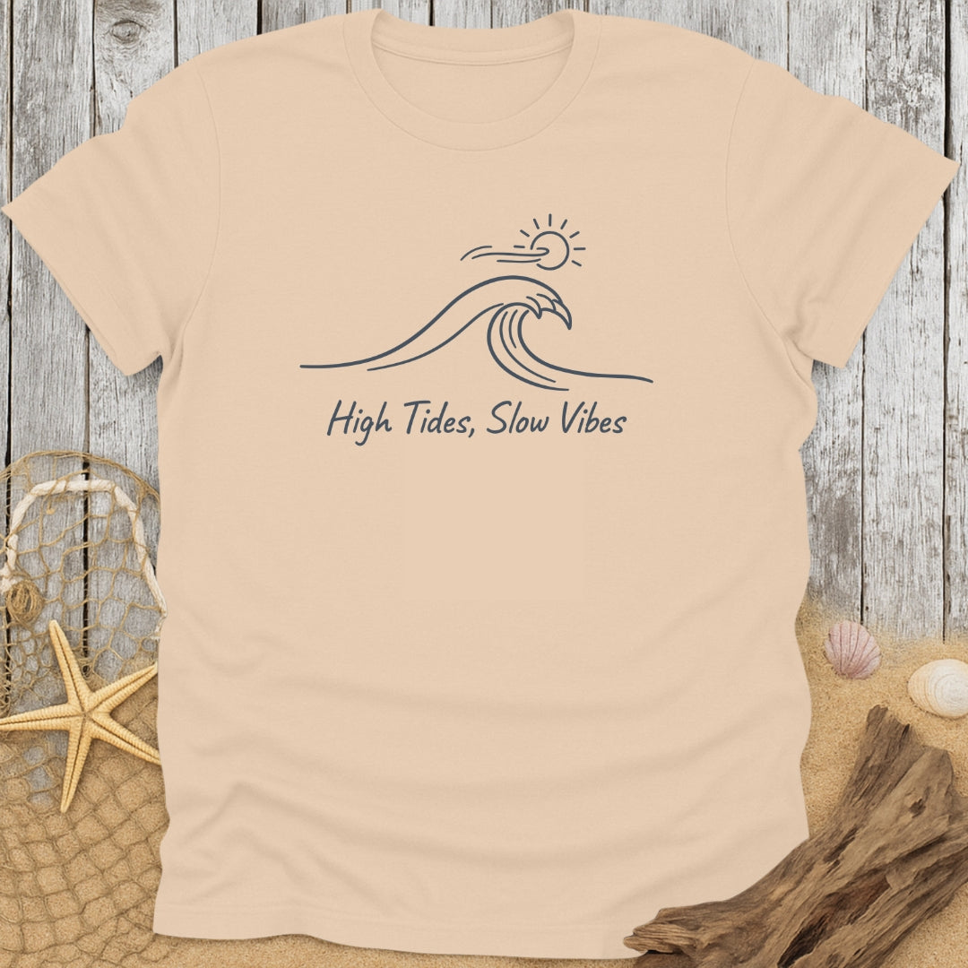 High Tides, Slow Vibes T-Shirt