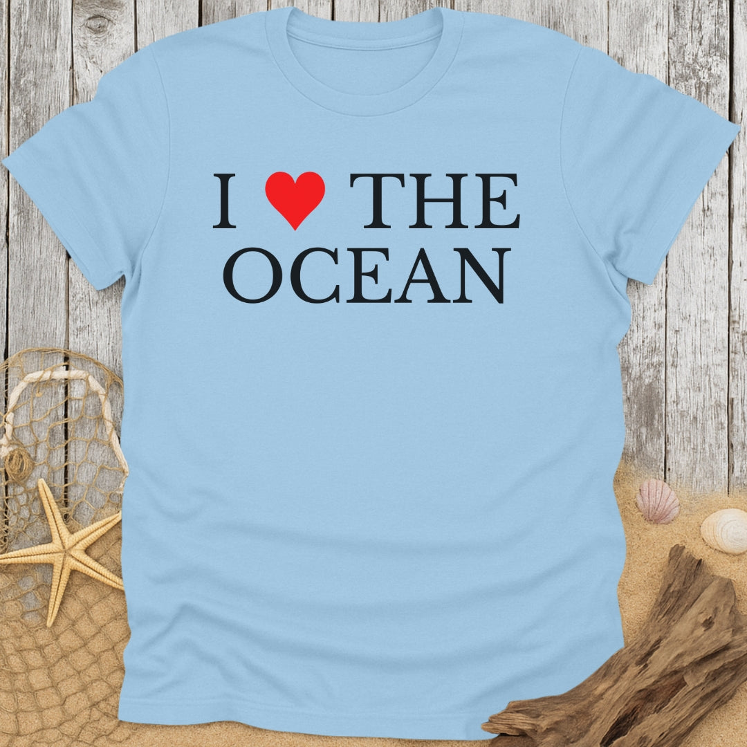I Love The Ocean T-Shirt