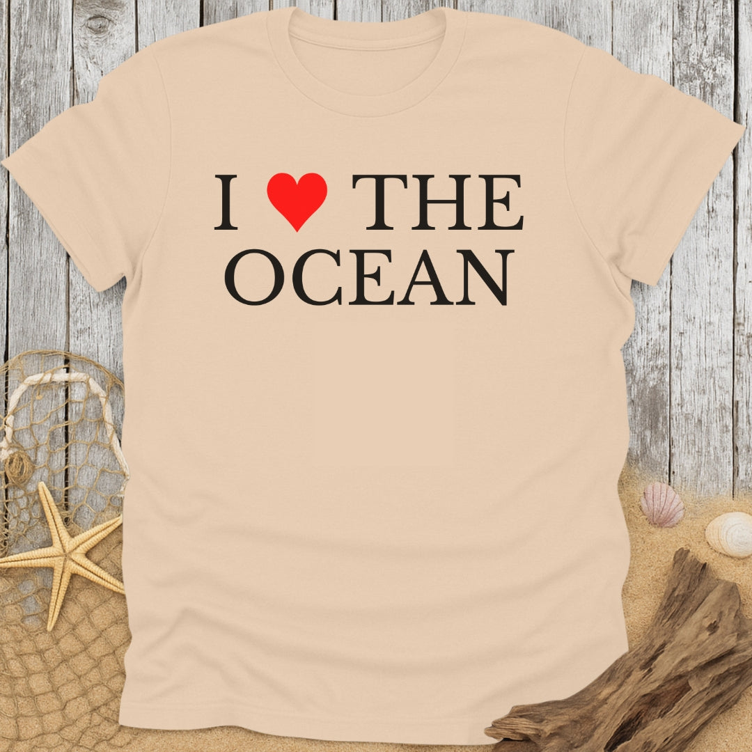 I Love The Ocean T-Shirt