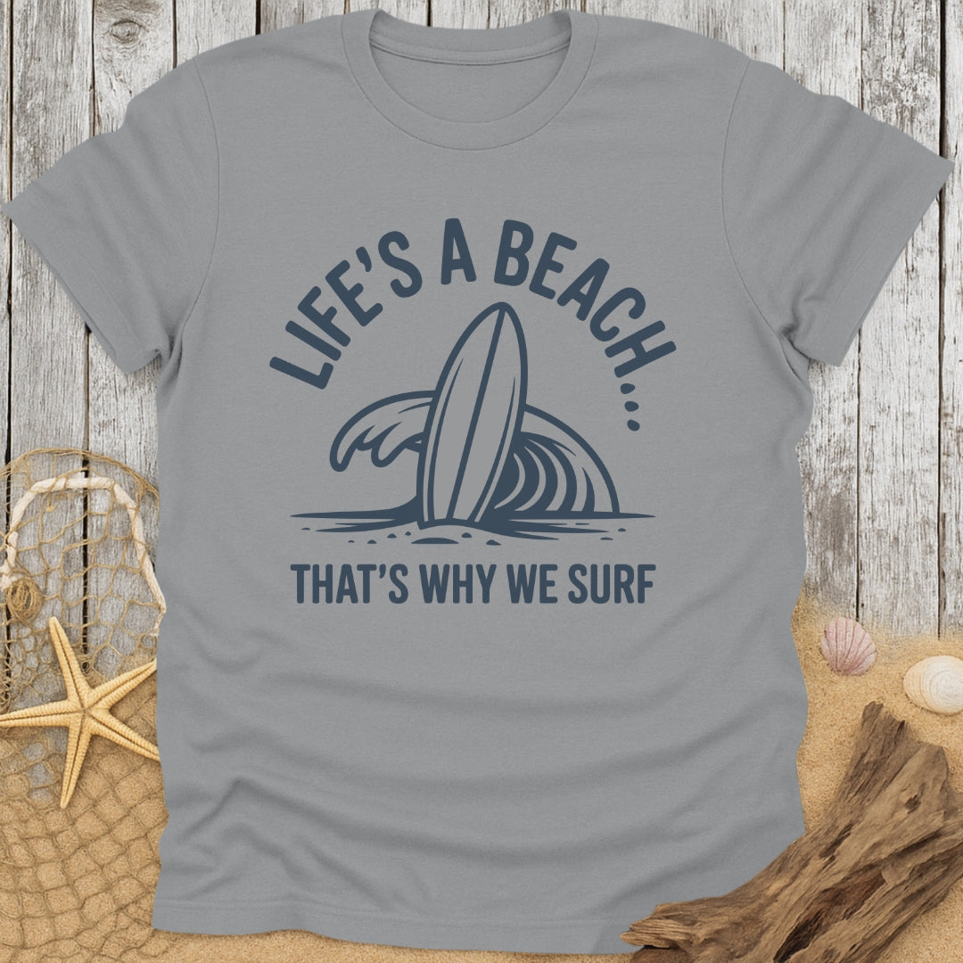 Life's a Beach T-Shirt
