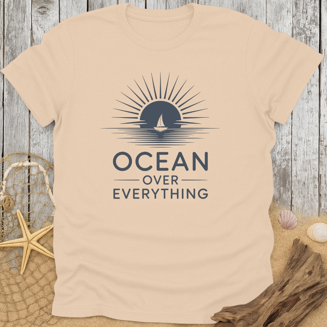 Ocean Over Everything T-Shirt