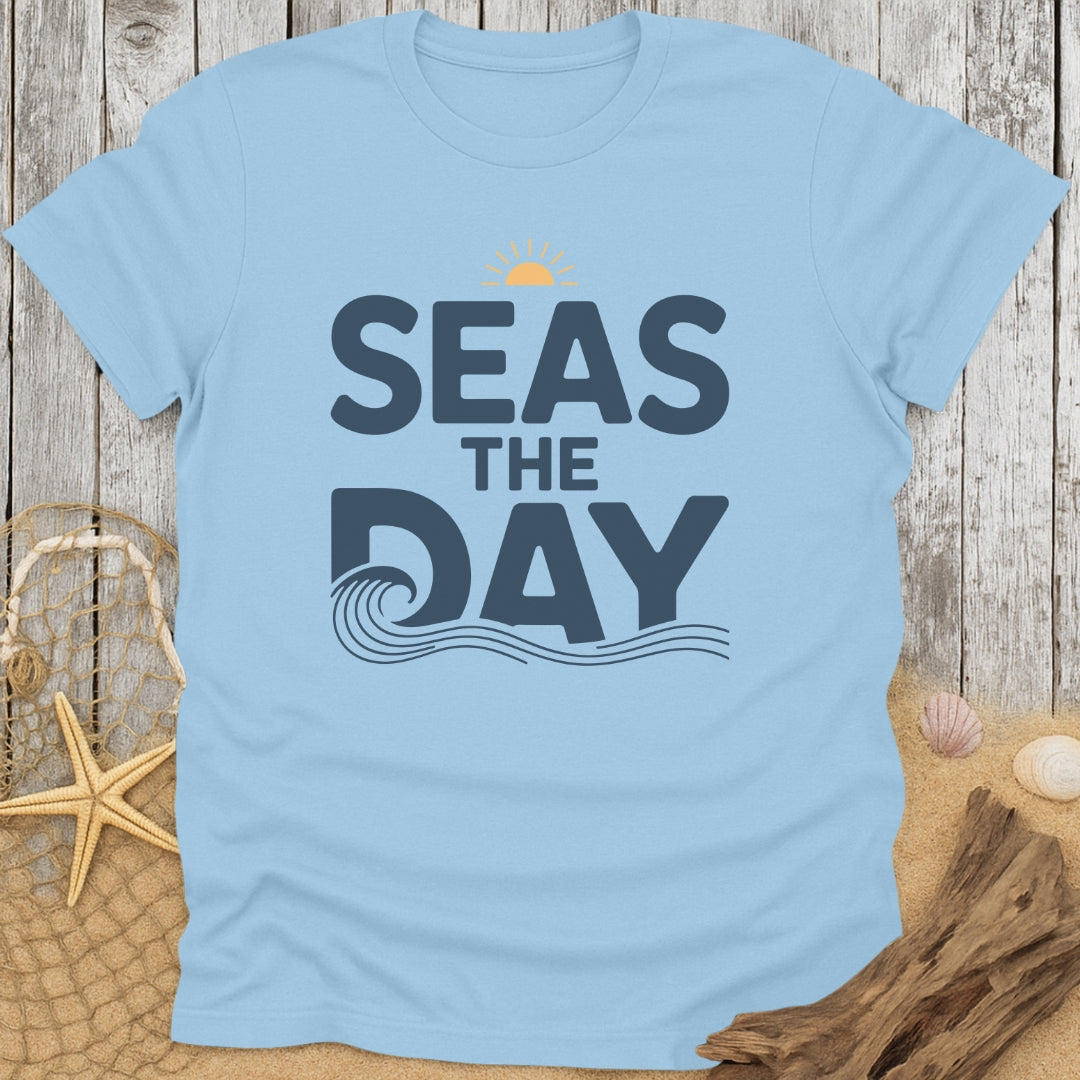 Seas The Day T-Shirt