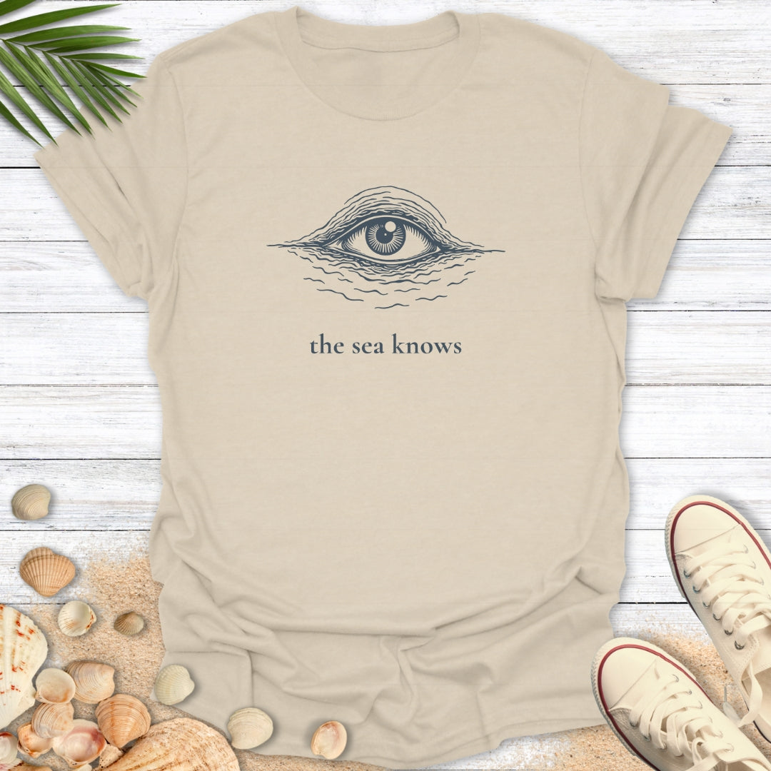 The Sea Knows T-Shirt