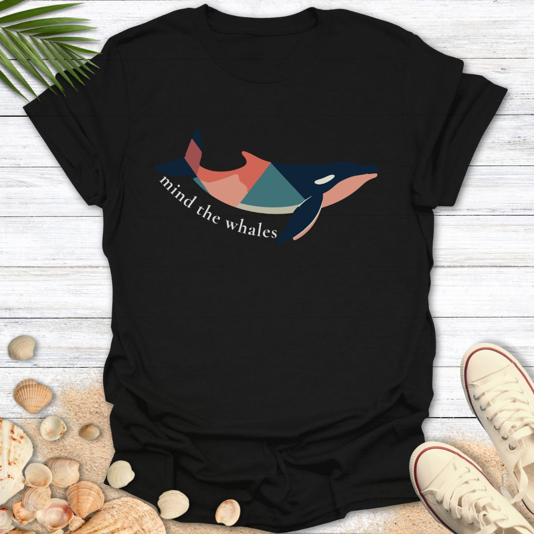 Mind The Whales T-Shirt
