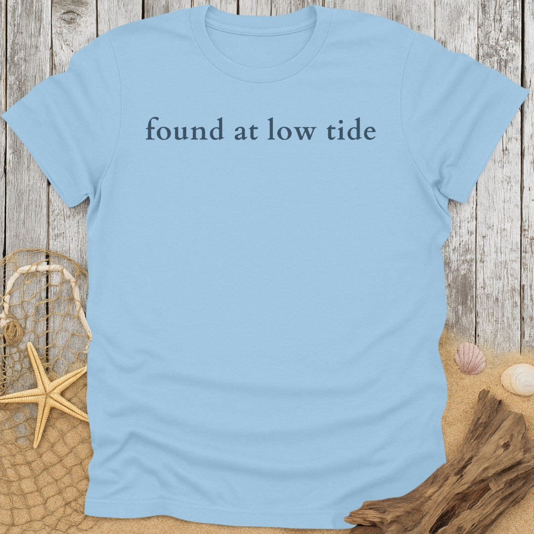 Found At Low Tide T-Shirt