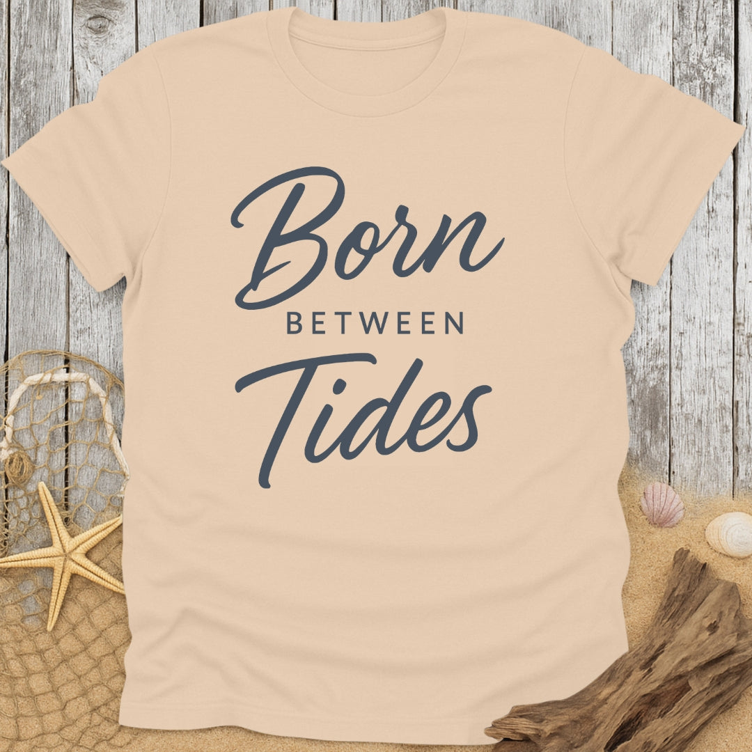 Born Between Tides T-Shirt