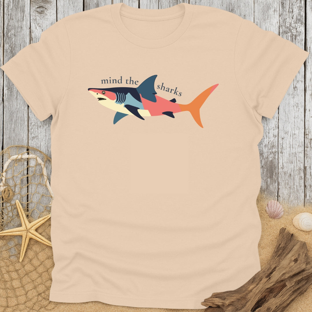 Mind The Sharks T-Shirt