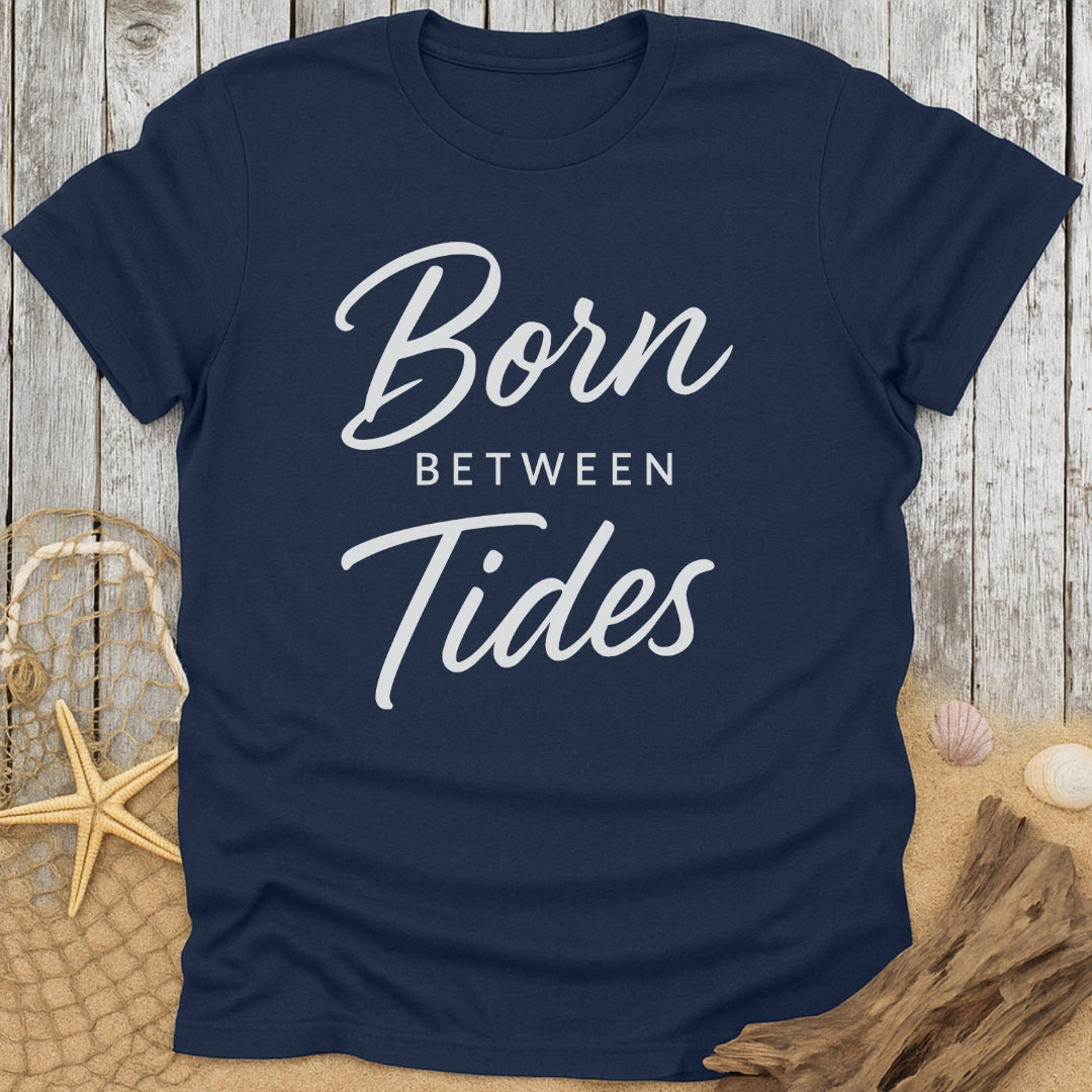 Born Between Tides T-Shirt