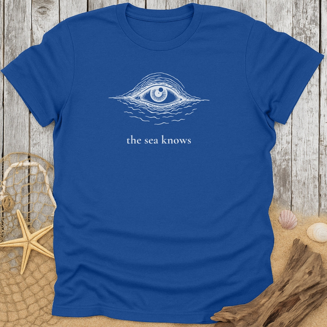 The Sea Knows T-Shirt