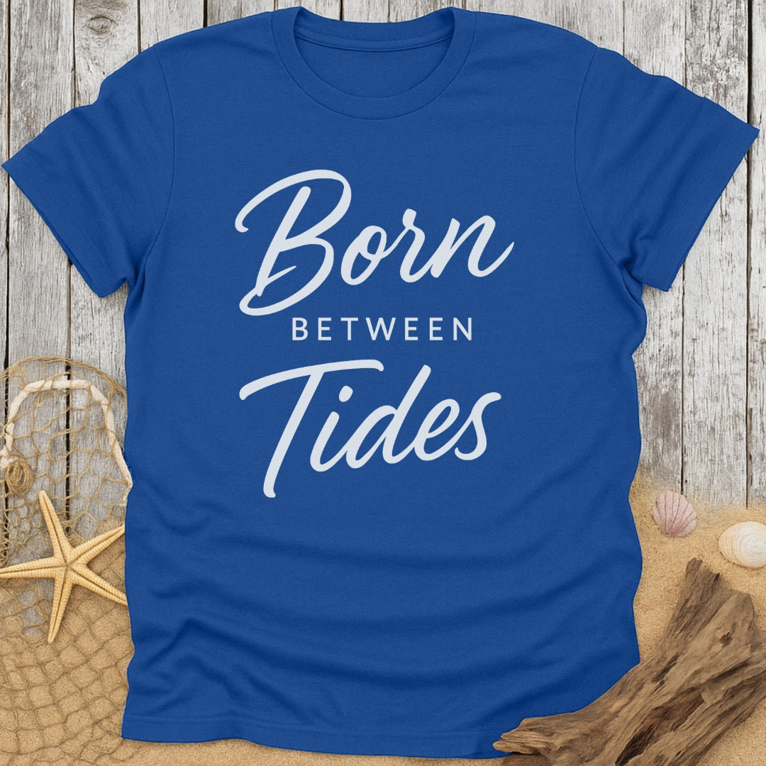 Born Between Tides T-Shirt