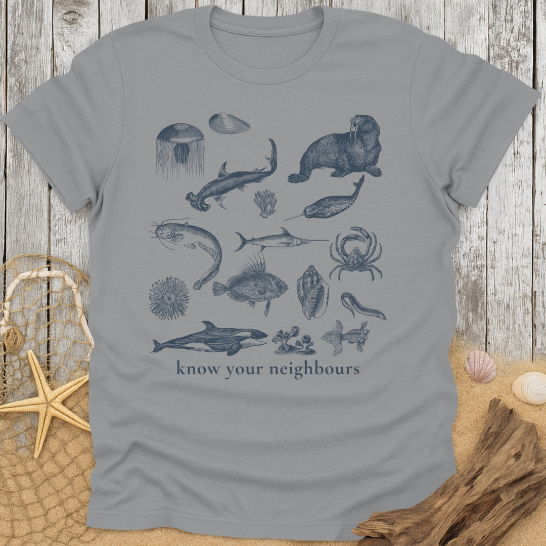 Know Your Neighbours T-Shirt
