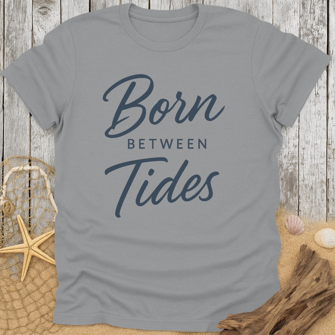 Born Between Tides T-Shirt