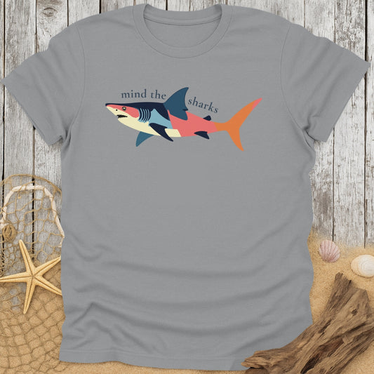 Mind The Sharks T-Shirt