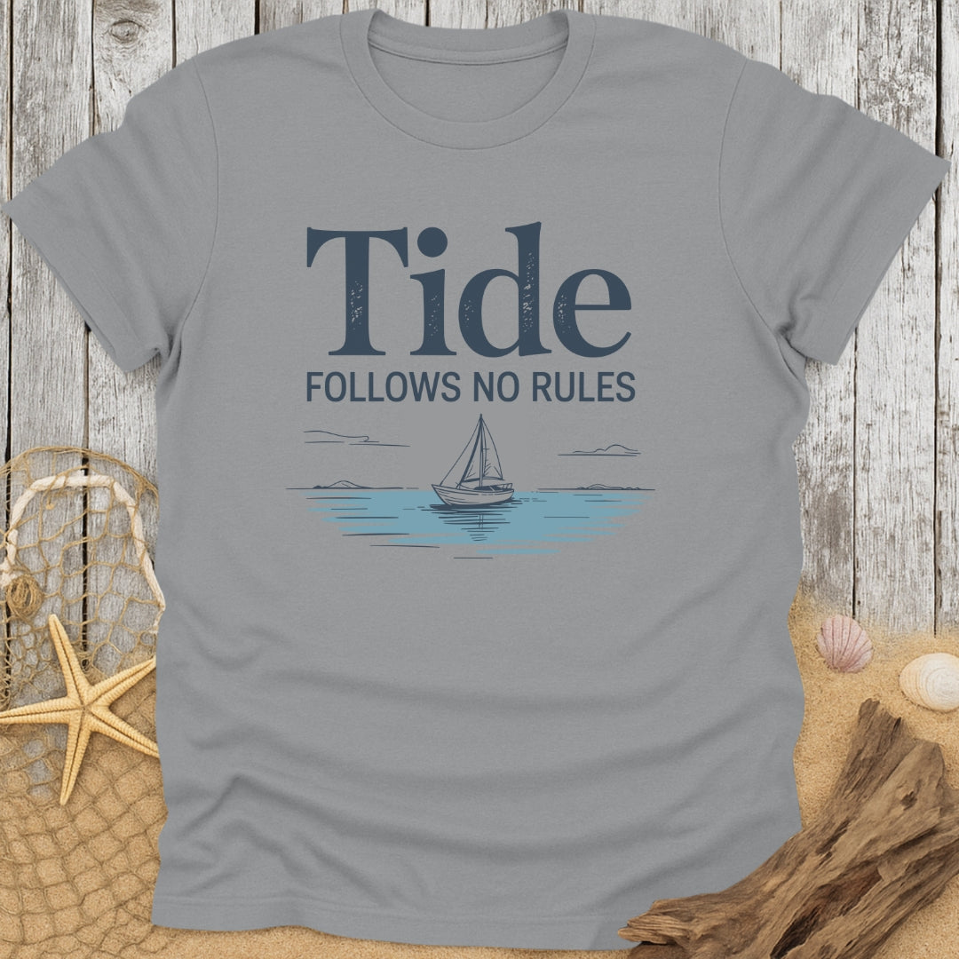 Tide Follows No Rules T-Shirt