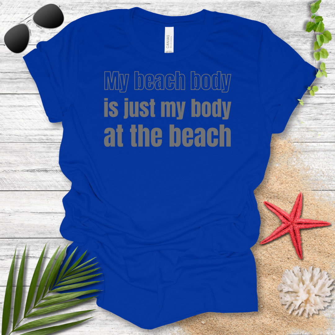 Beach Body T-Shirt