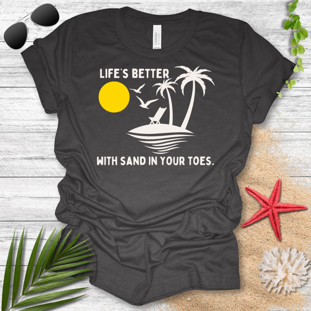 Sand in Your Toes T-Shirt