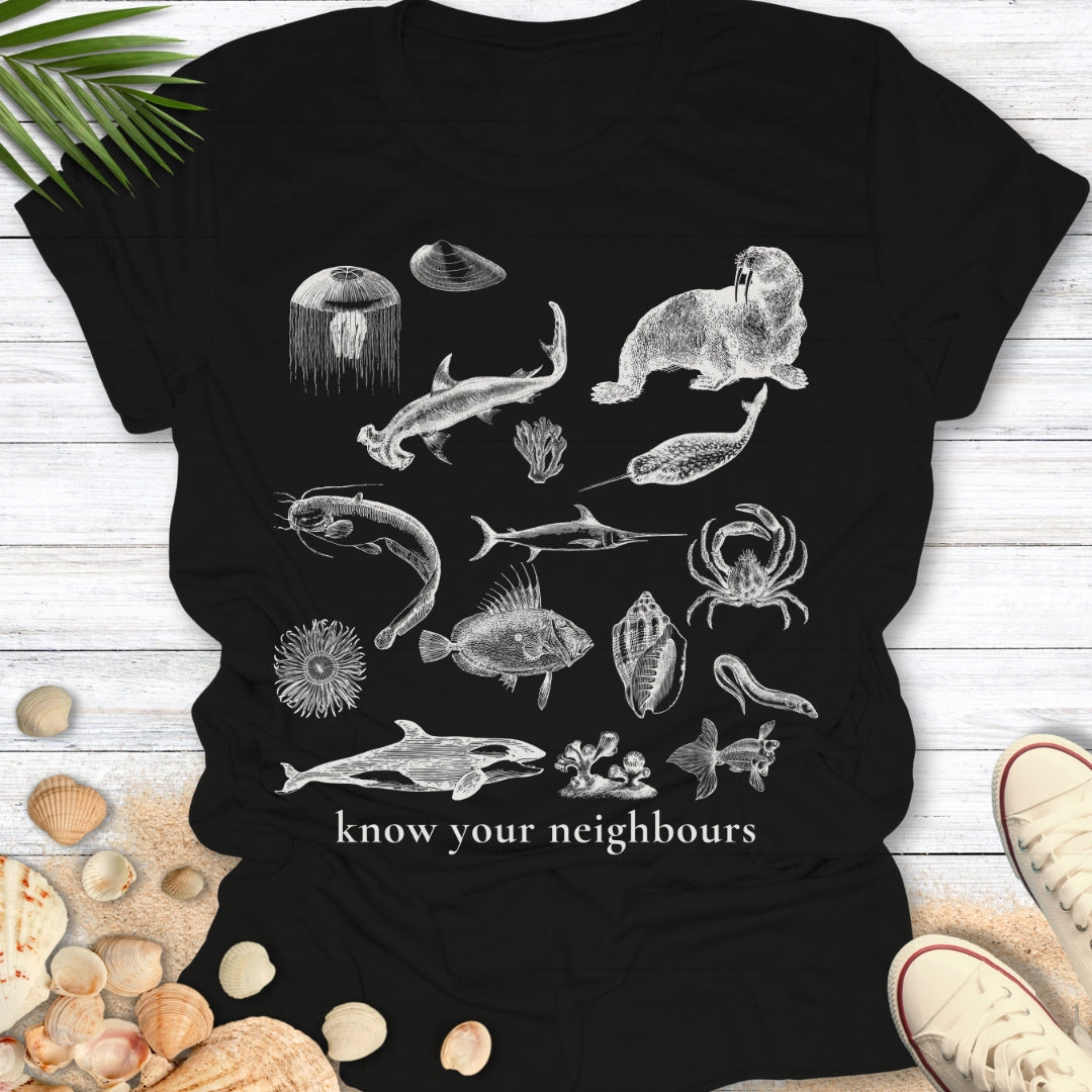 Know Your Neighbours T-Shirt
