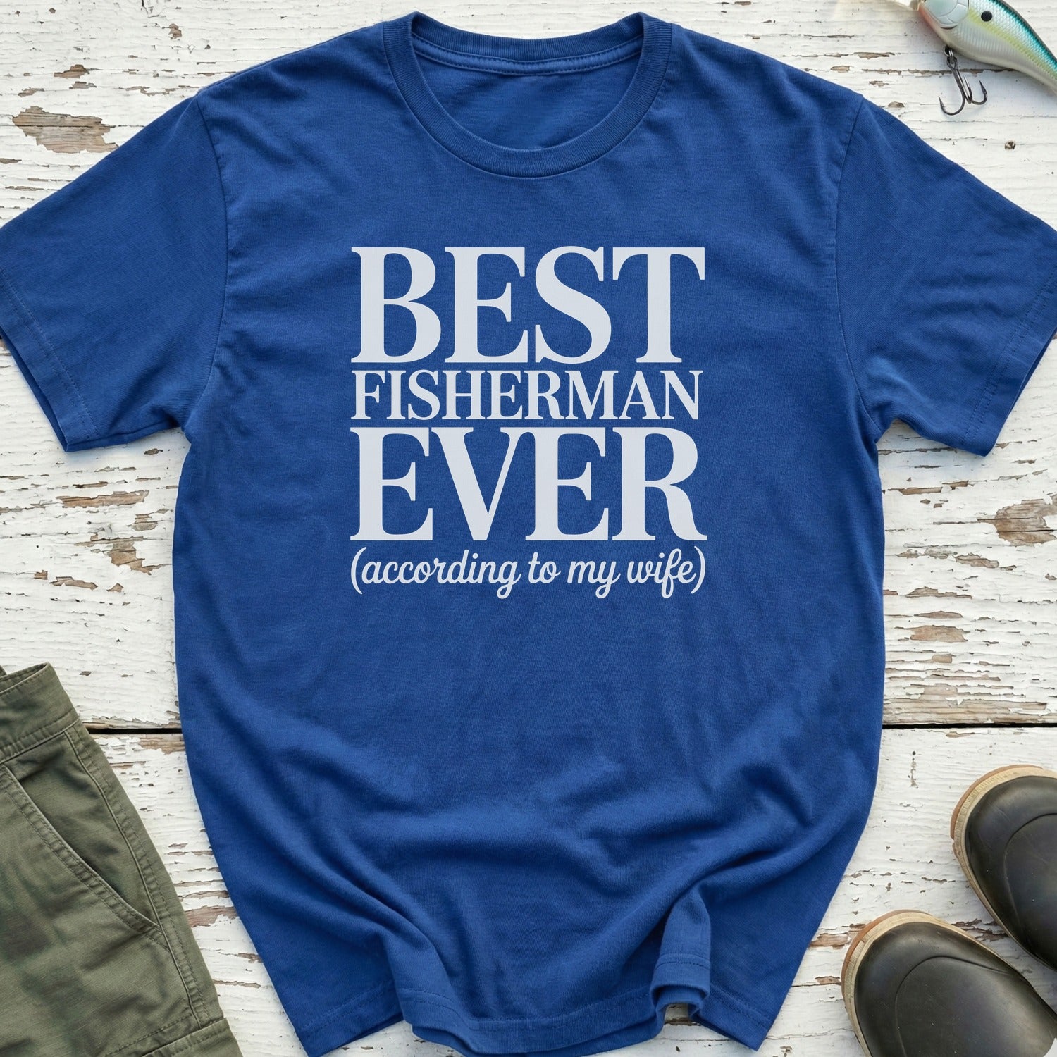 Best Fisherman Ever T-Shirt