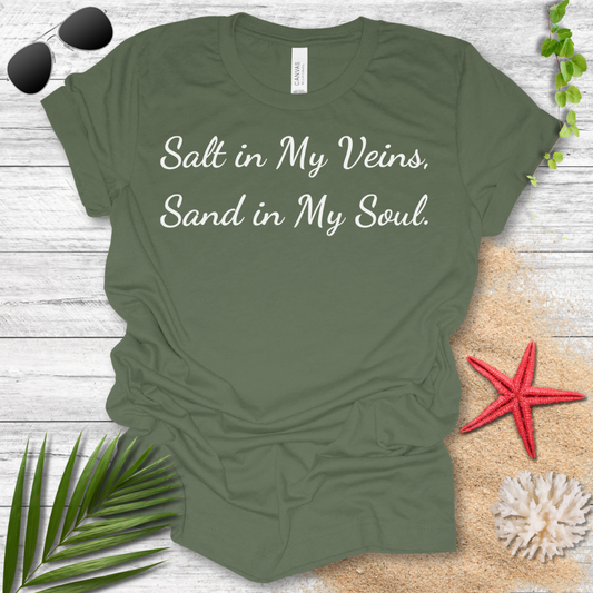 Salt in My Veins T-Shirt