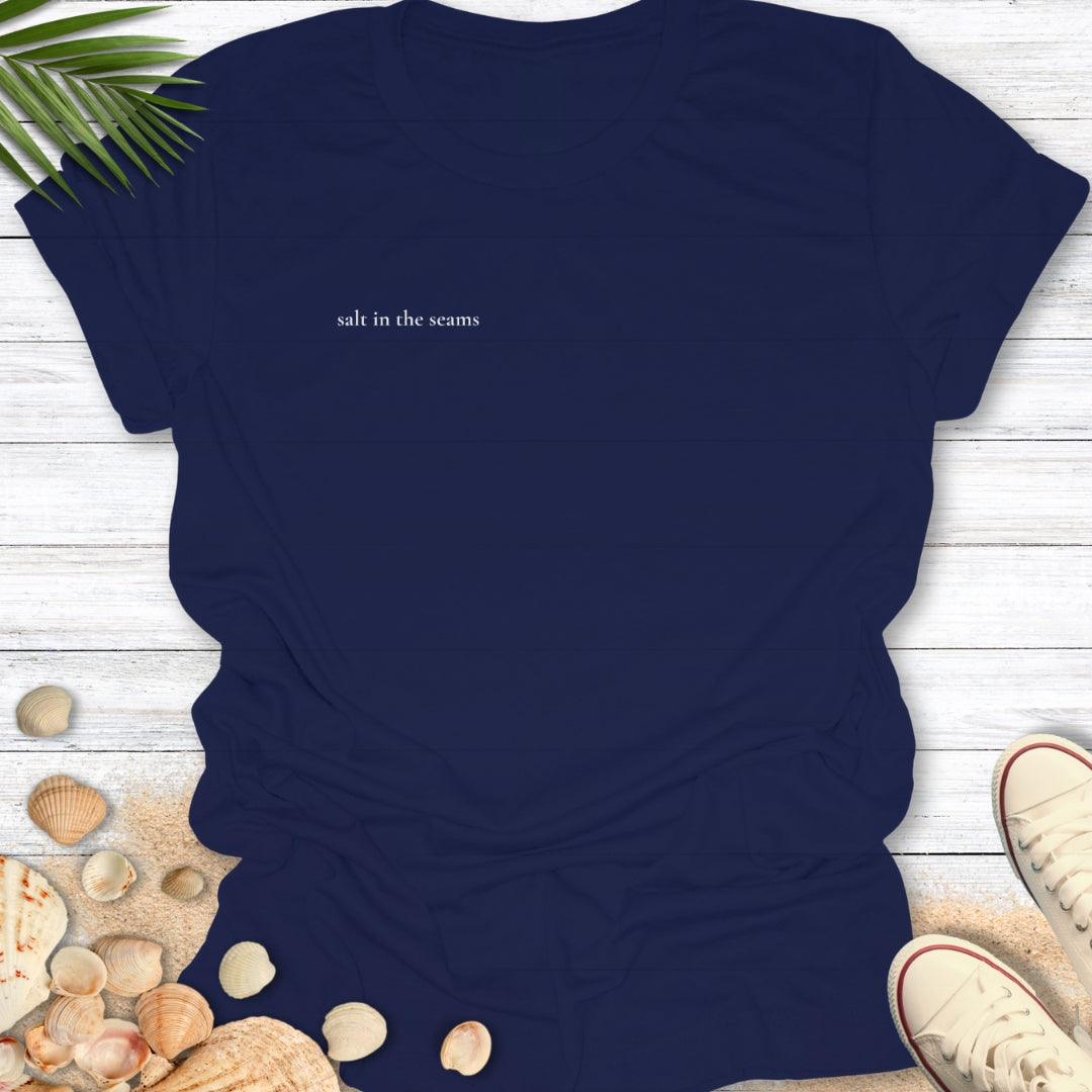 Salt In The Seams T-Shirt