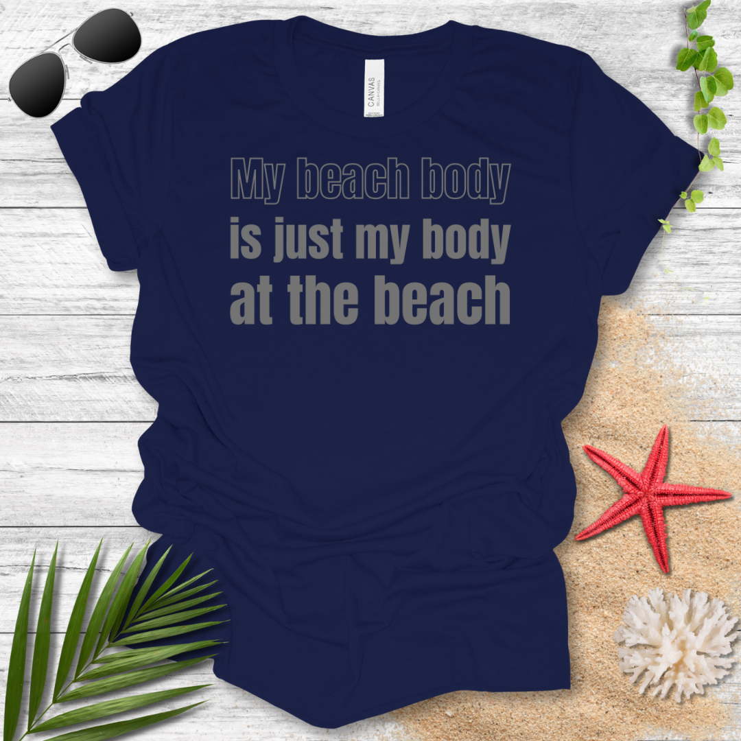 Beach Body T-Shirt