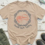 Small But Salty T-Shirt