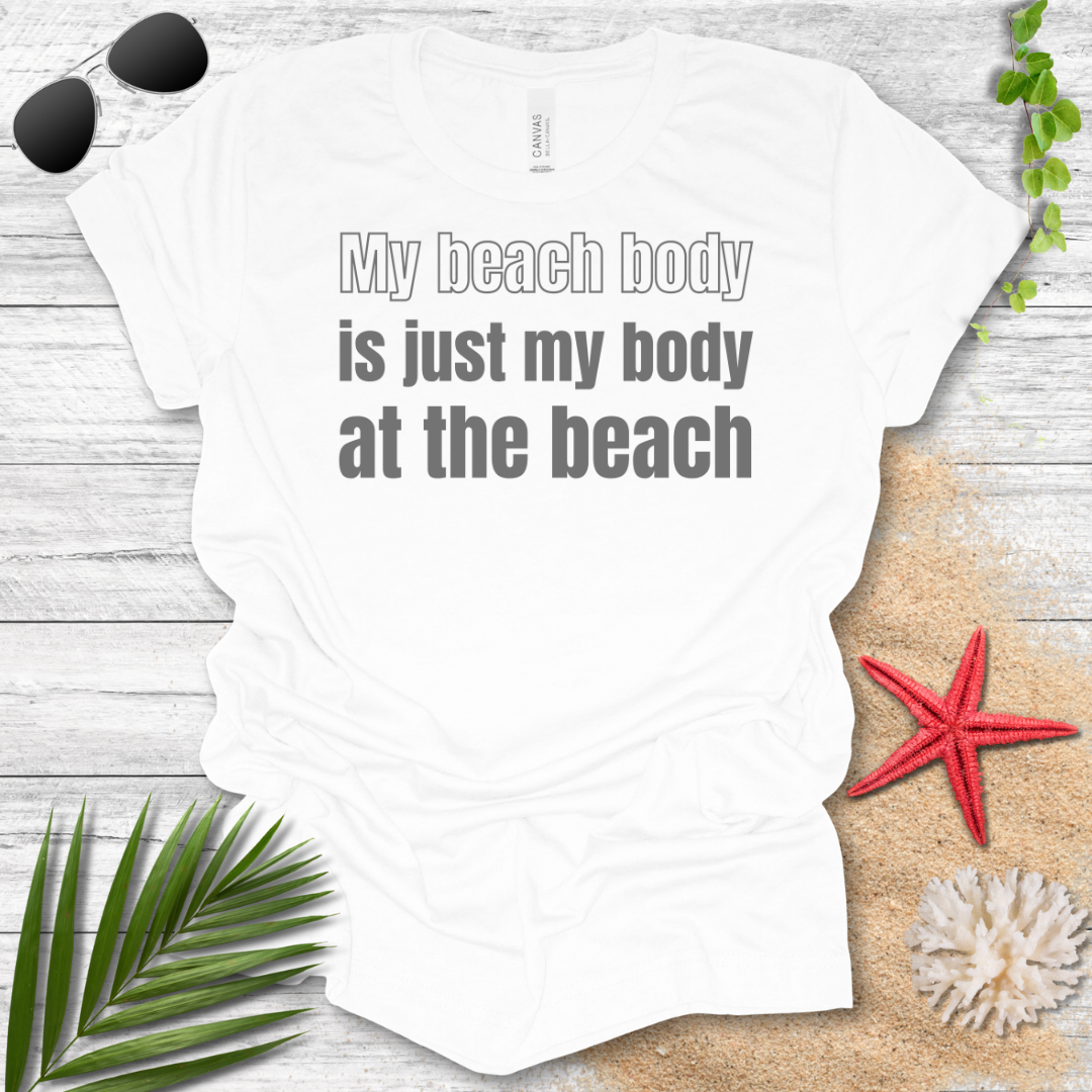 Beach Body T-Shirt