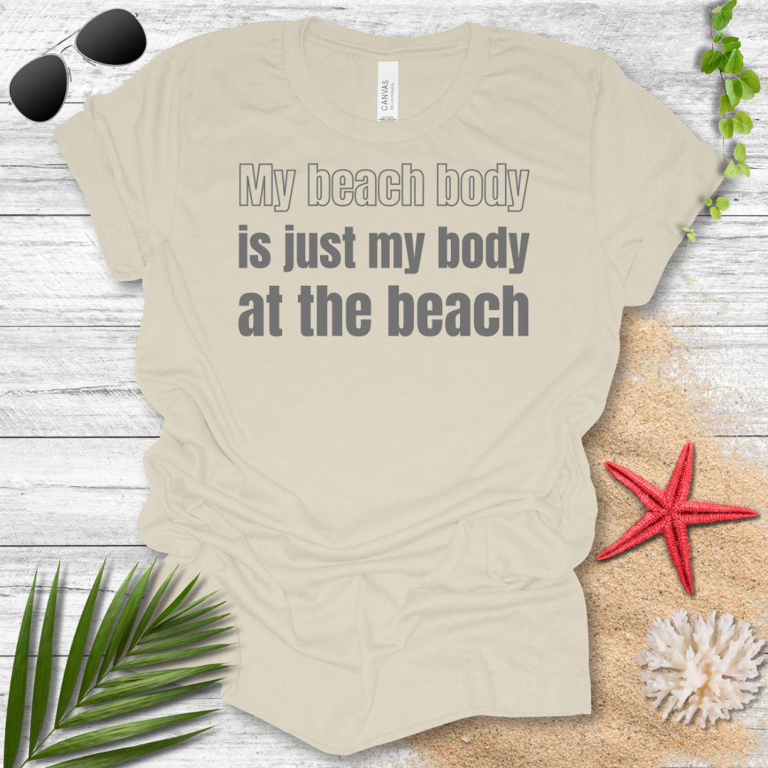 Beach Body T-Shirt