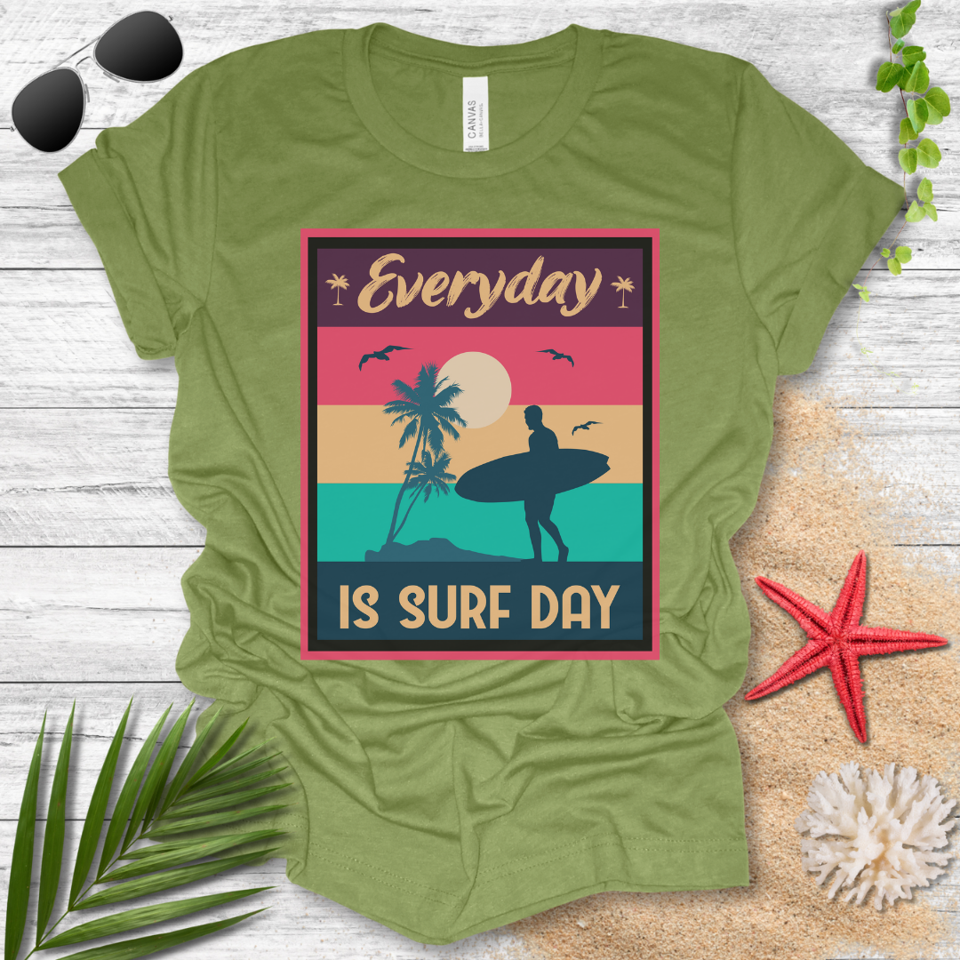 Every Day Is A Surf Day T-Shirt