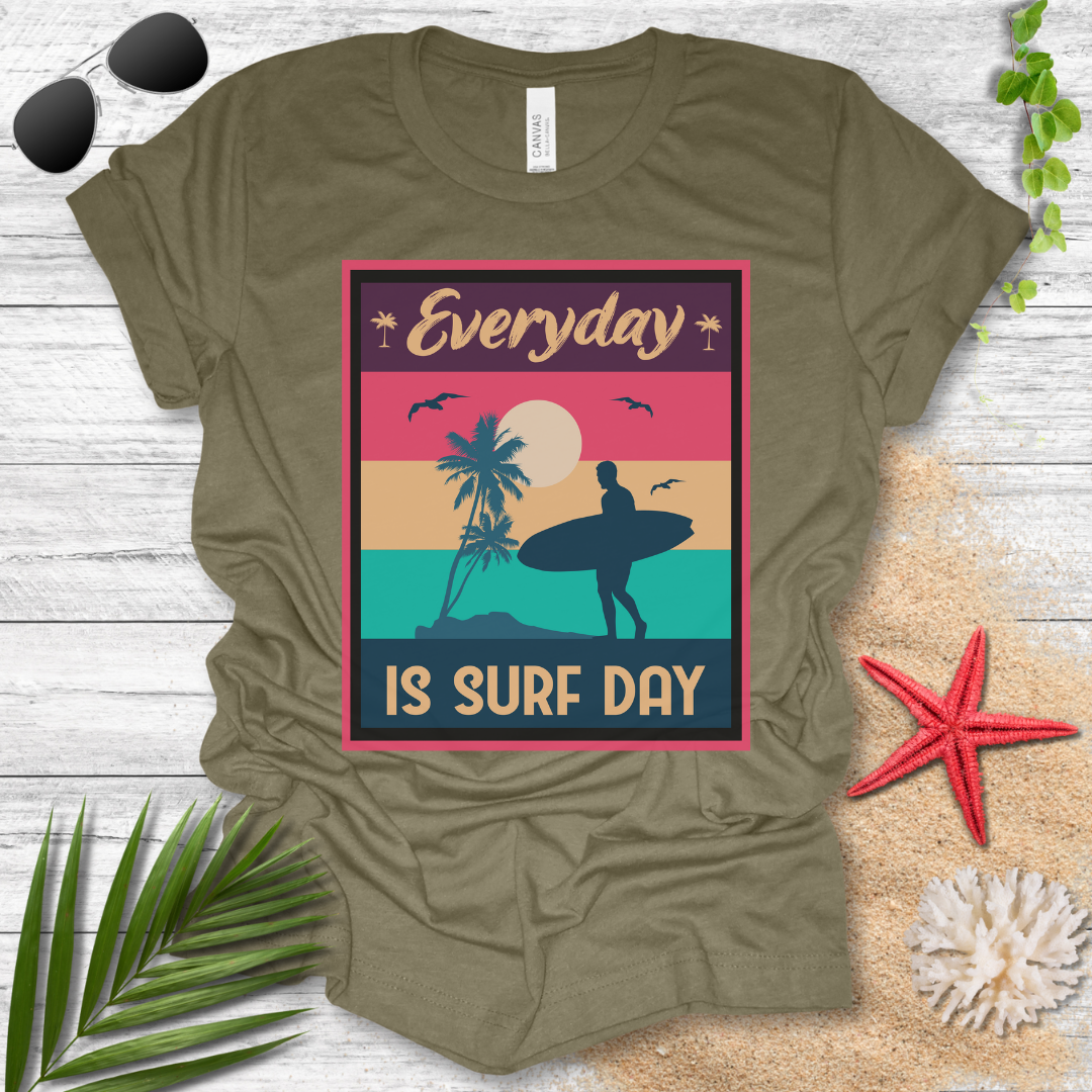 Every Day Is A Surf Day T-Shirt