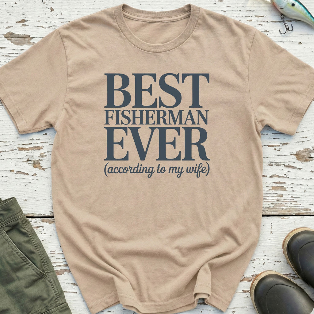 Best Fisherman Ever T-Shirt