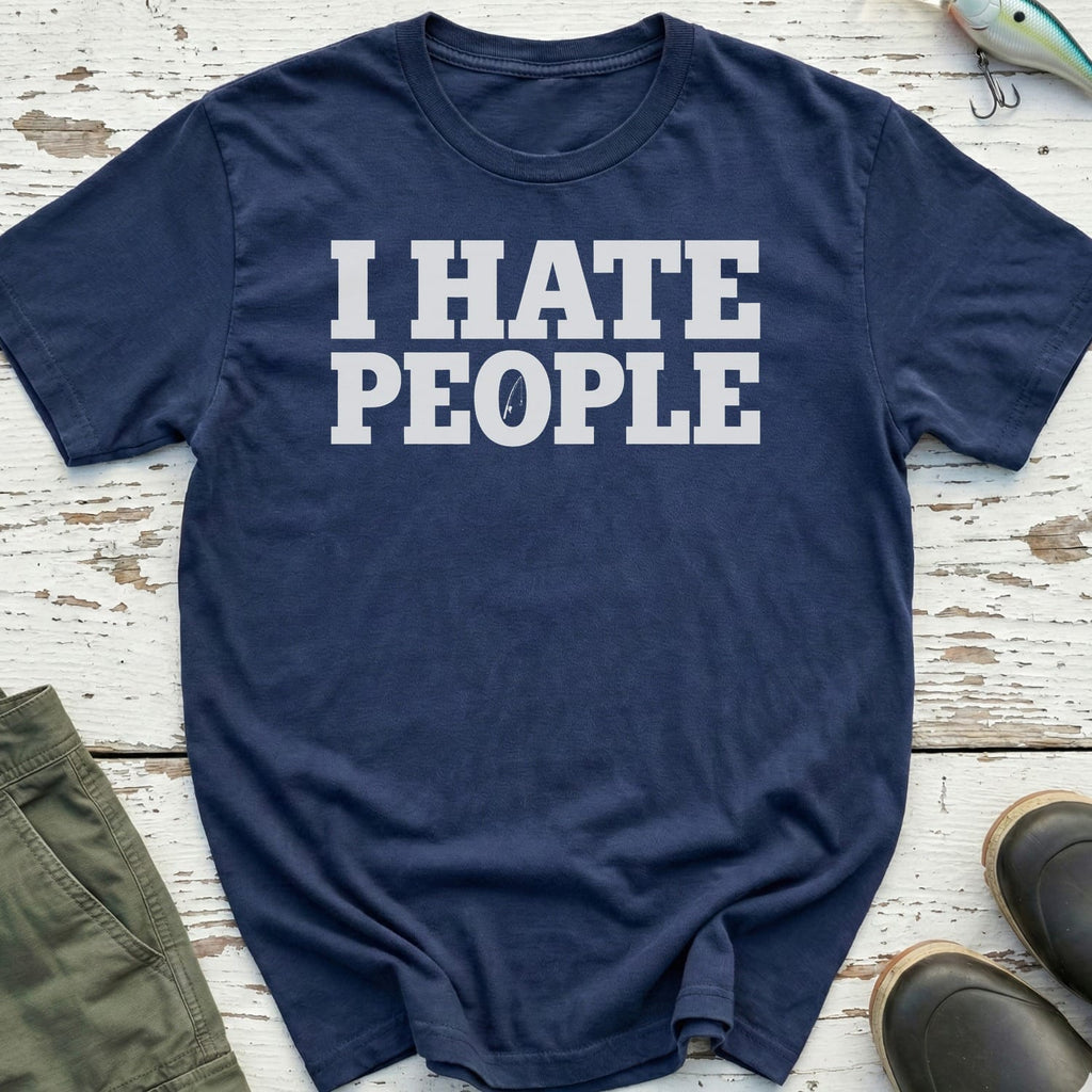 I Hate People T-Shirt
