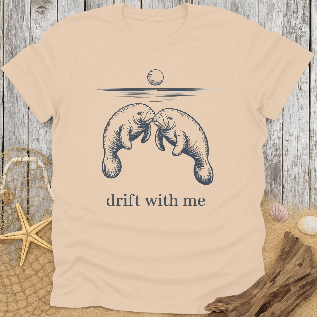Drift With Me T-Shirt