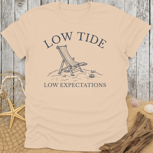 Low Tide, Low Expectations T-Shirt