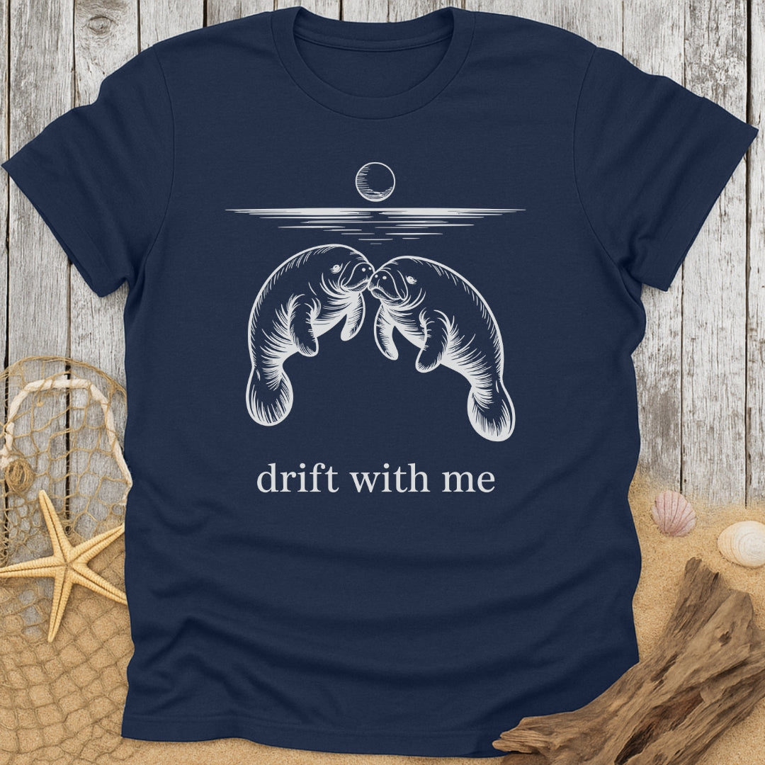 Drift With Me T-Shirt
