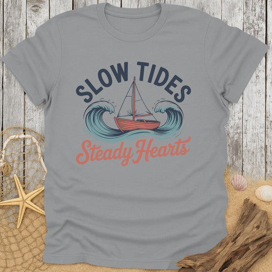 Slow Tides, Steady Hearts T-Shirt