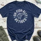 Oh-Fish-Ally Retired T-Shirt