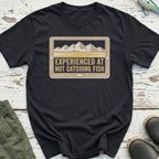 Not Catching Fish T-Shirt