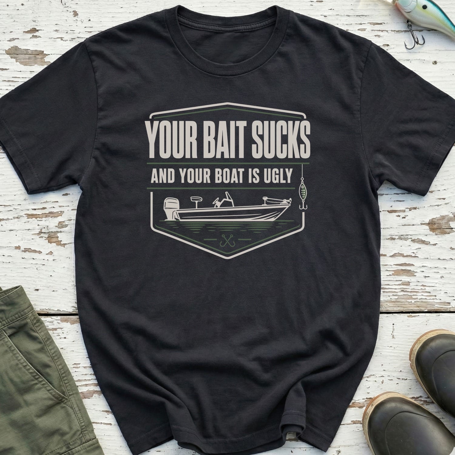 Your Bait Sucks T-Shirt